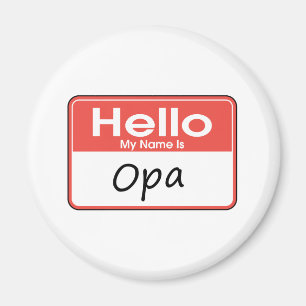 Aimant Mon nom est Opa