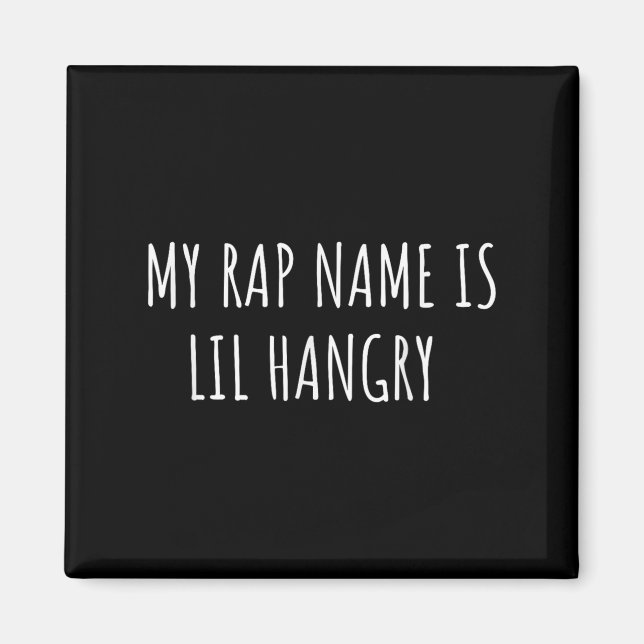 Aimant Mon Nom Rap Est Lil Hangry Funny Pour Les Filles A (Devant)