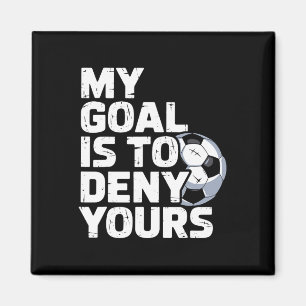 Aimant Mon objectif est de nier le vôtre Football _3