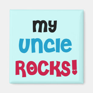 Aimant Mon oncle Rocks T-shirts et cadeaux