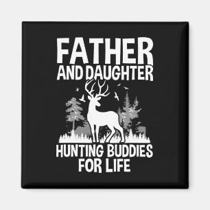Aimant Mon Père Et Ma Fille Chasse Buddies Pour La Vie Am