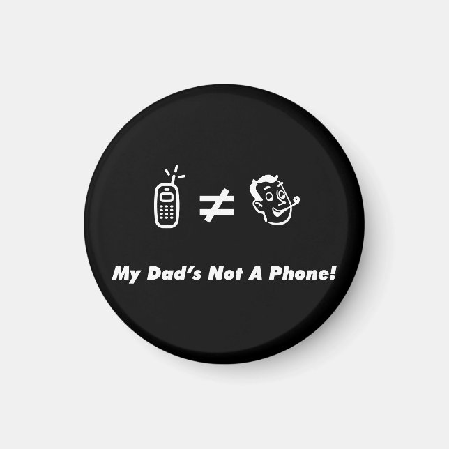Aimant Mon père n'est pas un téléphone (Devant)