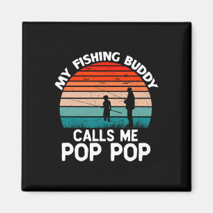 Aimant Mon pote de pêche m'appelle Pop-pop grand-père vin