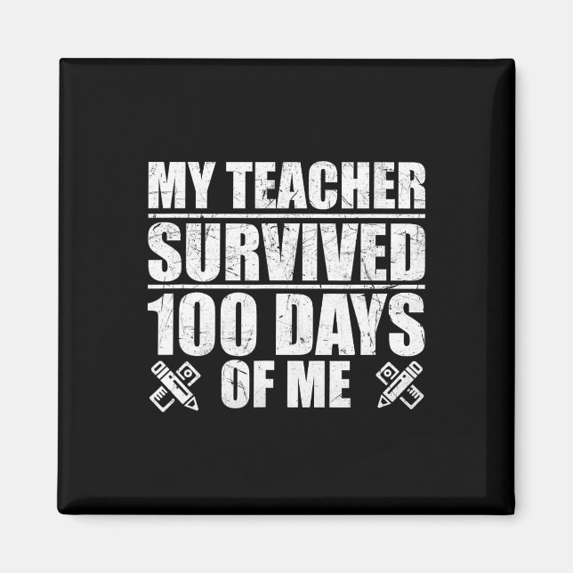 Aimant Mon professeur a survécu 100 jours avec moi élève  (Devant)