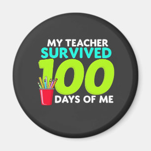 Aimant "Mon professeur a survécu 100 jours de moi