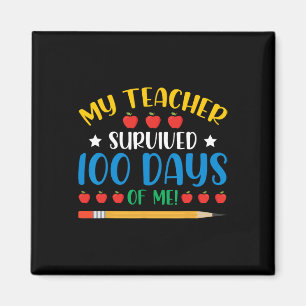 Aimant Mon Professeur A Survécu 100 Jours De Moi Amusant 