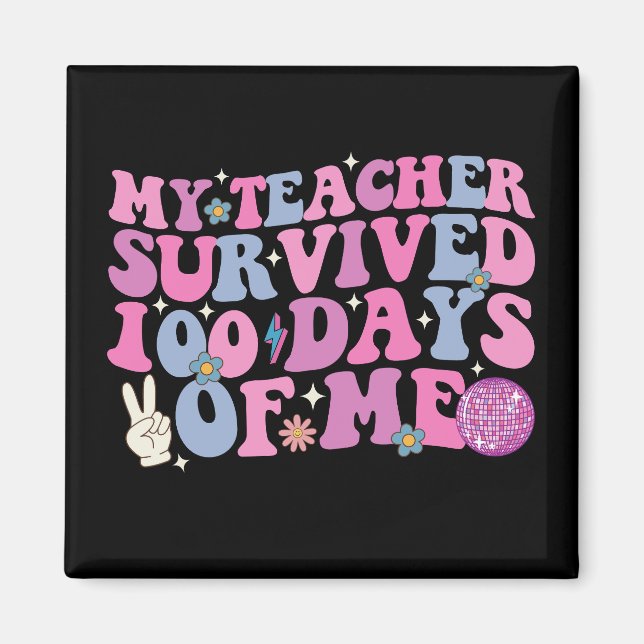 Aimant Mon professeur a survécu 100 jours de moi disco gr (Devant)