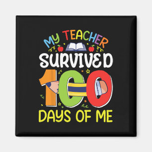 Aimant Mon professeur a survécu 100 jours de moi drôle 10
