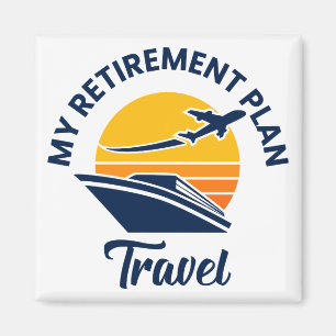 Aimant Mon régime de retraite - Voyage