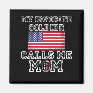 Aimant Mon Soldat Préféré M'Appelle Maman Fière Maman