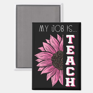 Aimant Mon Travail Est Enseignant, Floral Rose Retro Funn