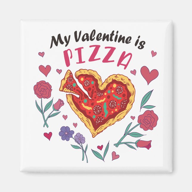 Aimant Mon Valentin est une invitation à la pizza (Devant)