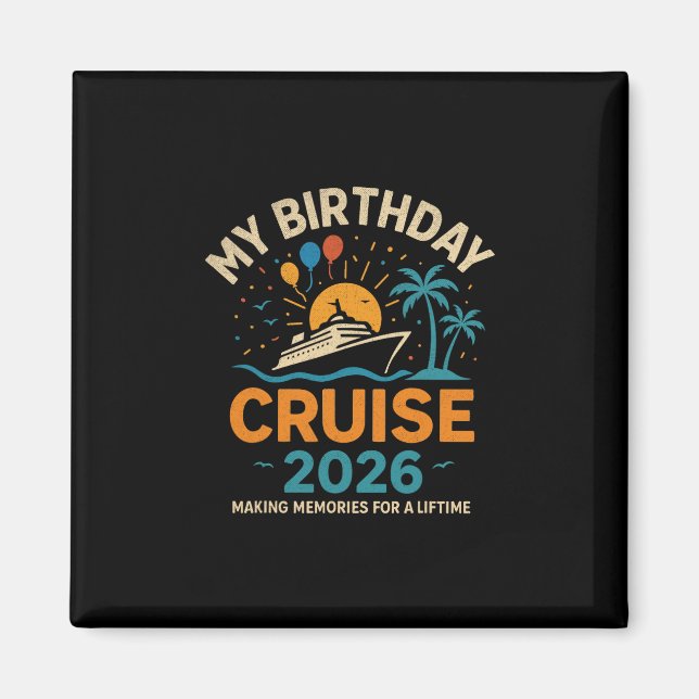 Aimant Mon voyage de croisière d'anniversaire 2026 de cél (Devant)