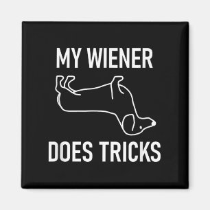 Aimant Mon Wiener Fait Des Trucs, Dachshund, Drôle, Plais