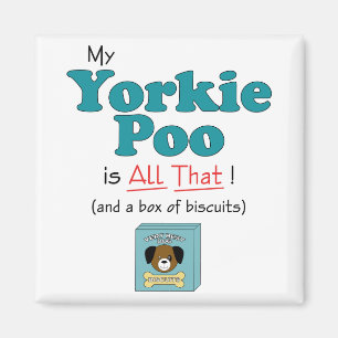 Aimant Mon Yorkie Poo c'est tout ça !