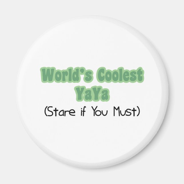 Aimant Monde&apos ; s plus cool YaYa (Devant)