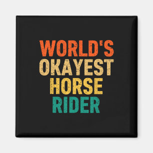 Aimant Monde Okayest Horseck Riding Femmes M