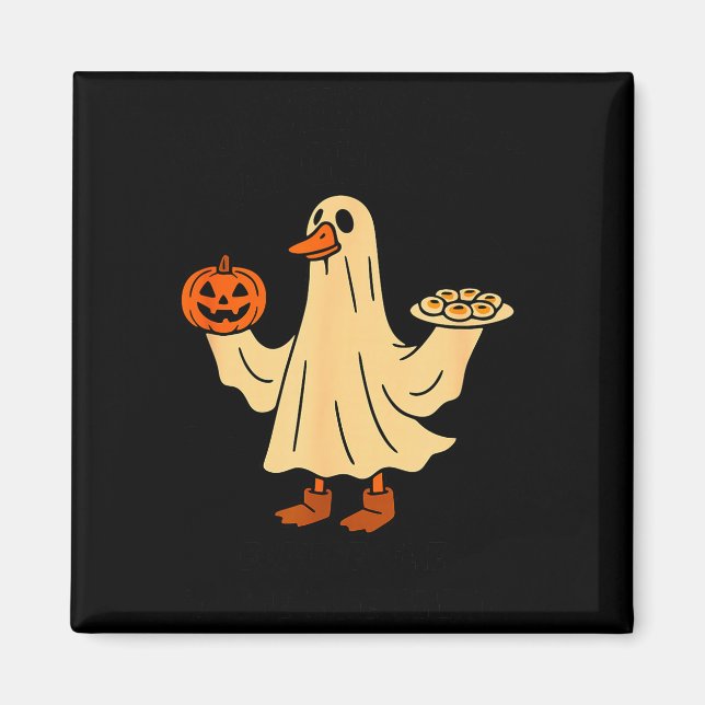 Aimant Monsters Don't Eat Ghost Because They Taste Like S (Devant)