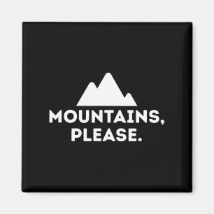 Aimant Montagnes S'il vous plaît en plein air Camping Esc