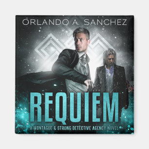 Aimant Montague & fichiers Coques forts 13 - Requiem