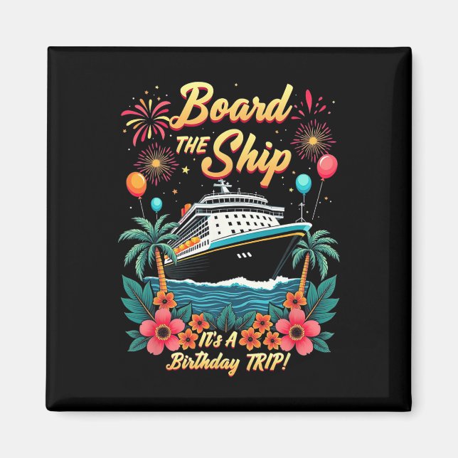 Aimant Monter à bord du navire C'est un voyage d'annivers (Devant)