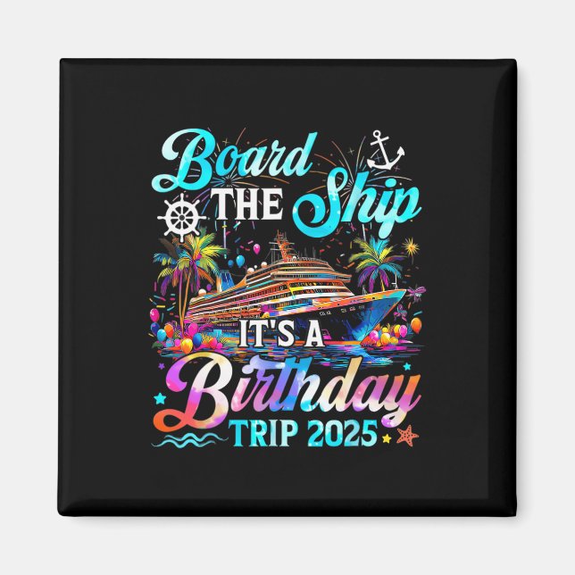 Aimant Monter sur le bateau, c'est un voyage d'anniversai (Devant)