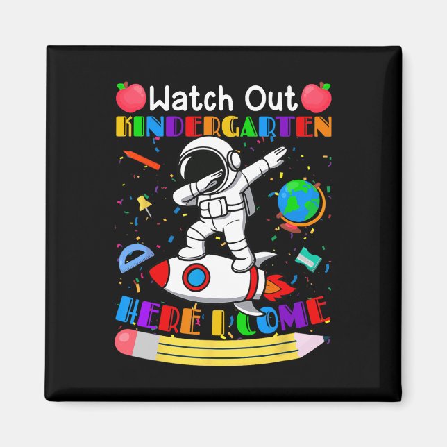 Aimant Montre drôle Attention Maternelle J'arrive Astrona (Devant)