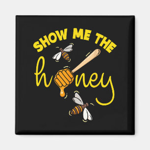 Aimant Montre-moi le miel drôle apiculteur apiculture abe