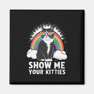Aimant Montrez-moi vos chatons drôle lesbienne gay fière
