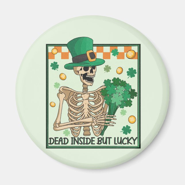 Aimant Mort À L'Intérieur Mais Lucky St patrick (Devant)