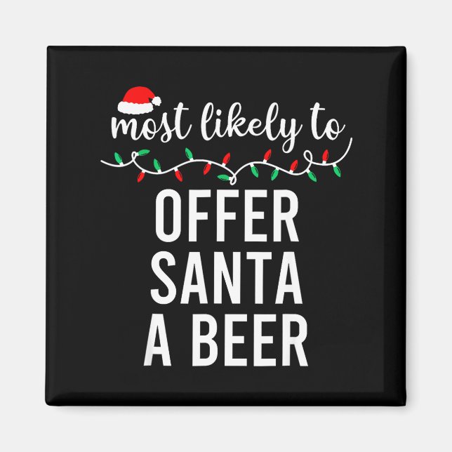 Aimant Most Likely To Christmas Shirt Matching Family Paj (Devant)