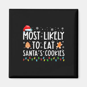 Aimant Most Likely To Eat Santas