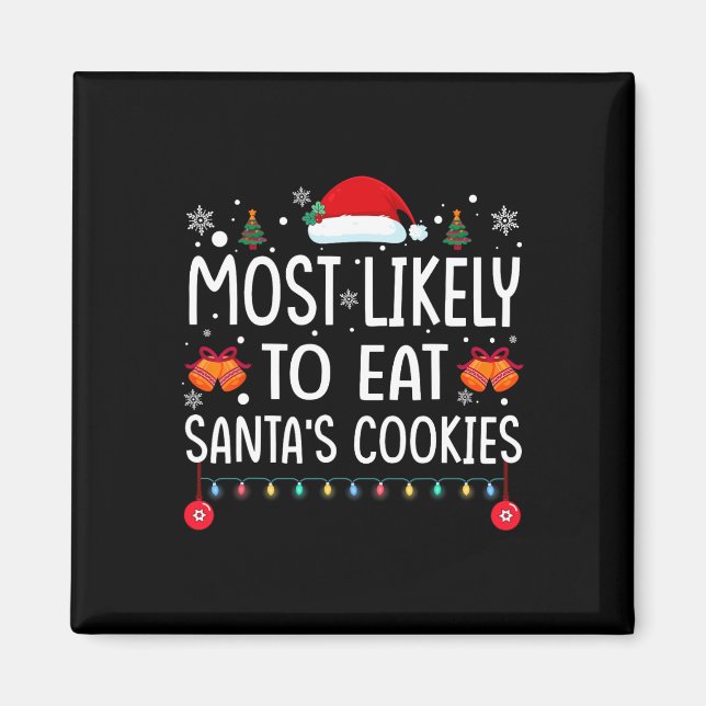 Aimant Most Likely To Eat Santas (Devant)
