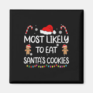 Aimant Most Likely To Eat Santas