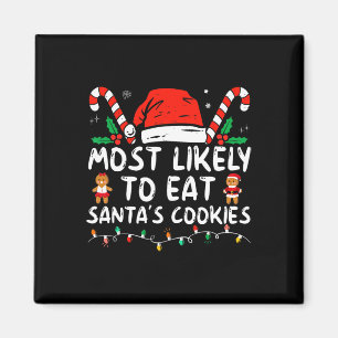 Aimant Most Likely To Eat Santas