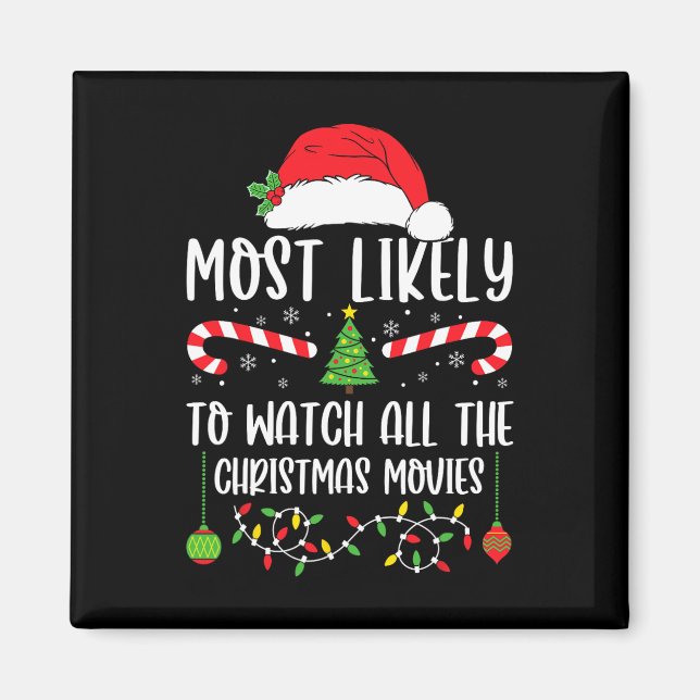 Aimant Most Likely To Watch All The Christmas Movies Xmas (Devant)
