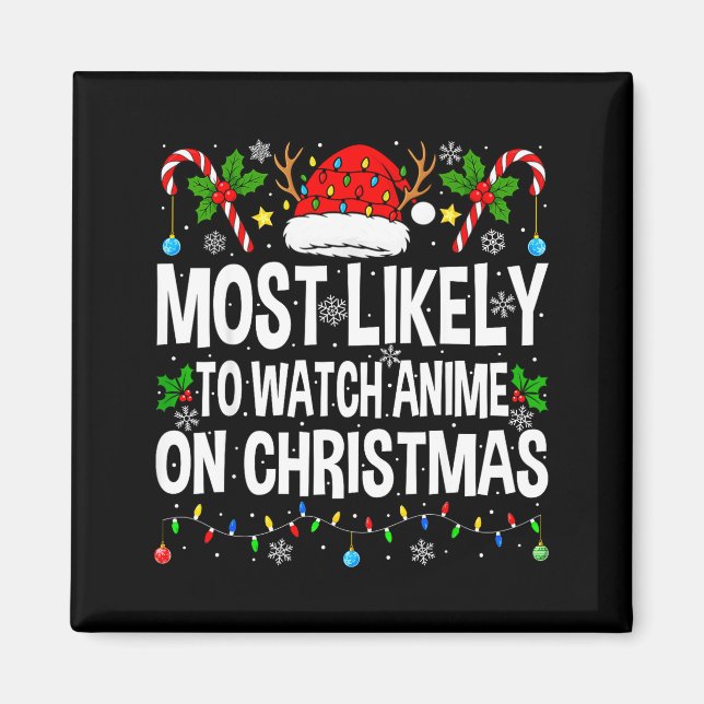 Aimant Most Likely To Watch Anime On Christmas Cool Anime (Devant)