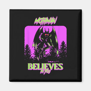 Aimant Mothman - Mothman Croit En Vous