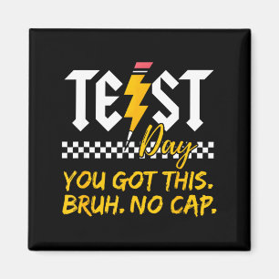 Aimant Motivation Jour de Test Staats Examen T'as Ca Mec