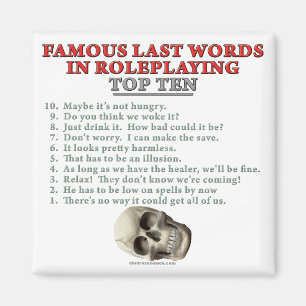 Aimant Mots Derniers célèbres dans le jeu de rôles : Top