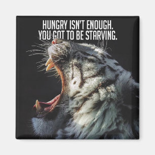 Aimant Mots Motivationnels - La Faim Ne Suffit Pas
