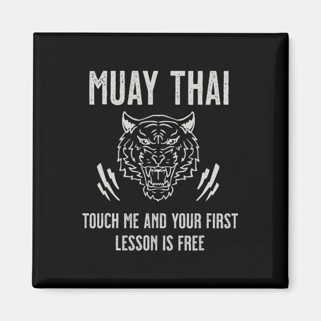 Aimant Muay Thai Touch Me Et Votre Première Leçon Est Gra (Devant)