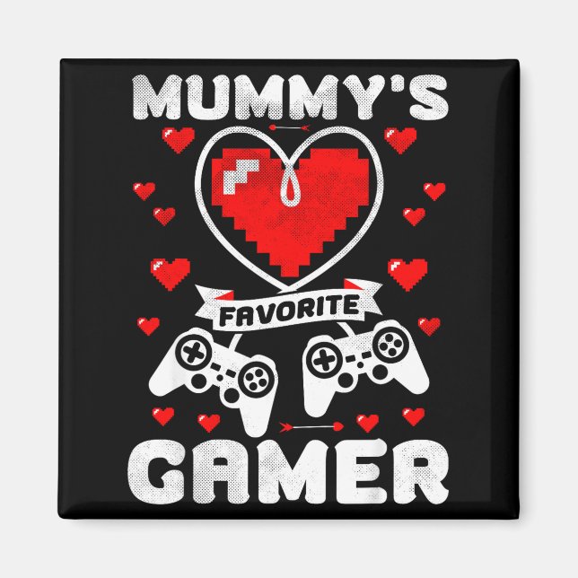 Aimant Mummy's Favorite Gamer Funny Boys Kids Valentine's (Devant)