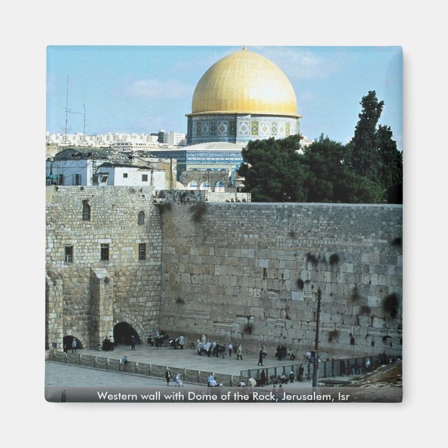Aimant Mur occidental avec Dôme du Rocher, Jérusalem, Isr (Devant)