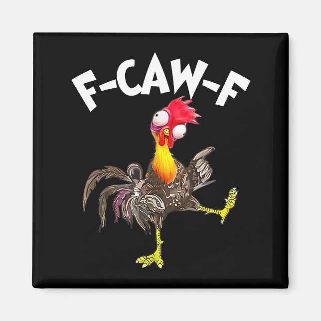 Aimant Murmureur de poulet drôle de coq F-caw-f (Devant)
