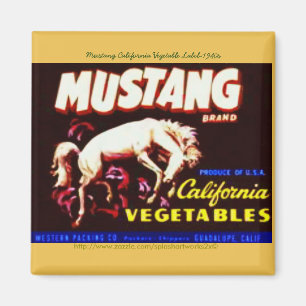 Aimant "Mustang Californie Étiquette Légume-1940s"