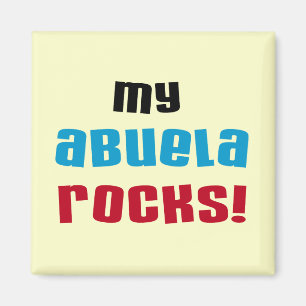 Aimant My Abuela Rocks T-shirts et cadeaux