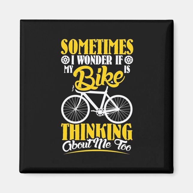 Aimant My Bike Thinking About Me (Devant)