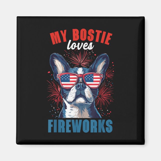 Aimant My Boston Terrier aime le feu d'artifice 4 juillet (Devant)