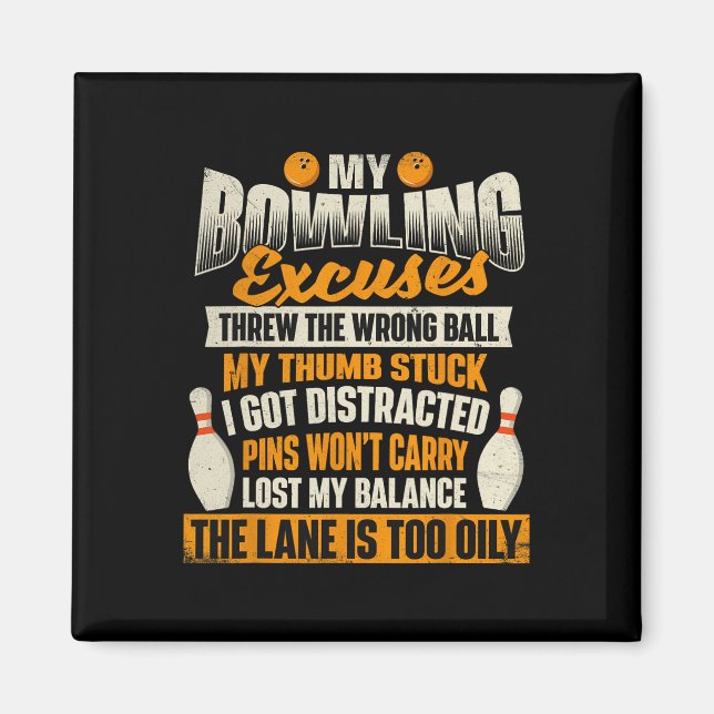 Aimant My Bowling Excuses - Bowler Bowling (Devant)